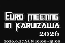 EURO MEETING IN KARUIZAWA 2026 開催予定日決定！！